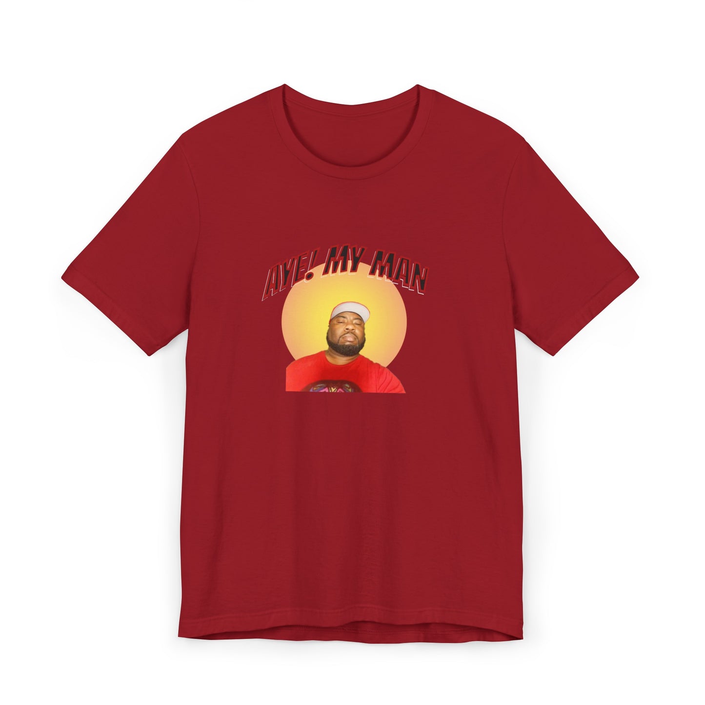 Aye! My Mans Unisex Jersey T-Shirt