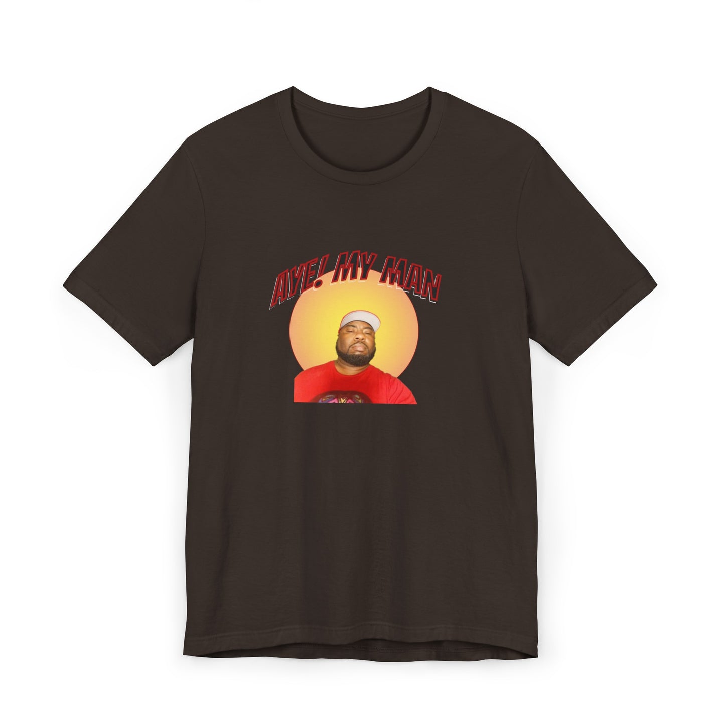 Aye! My Mans Unisex Jersey T-Shirt