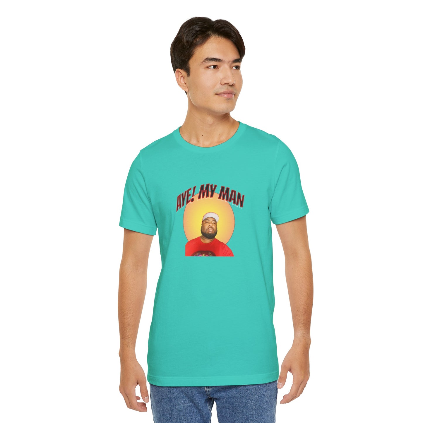 Aye! My Mans Unisex Jersey T-Shirt