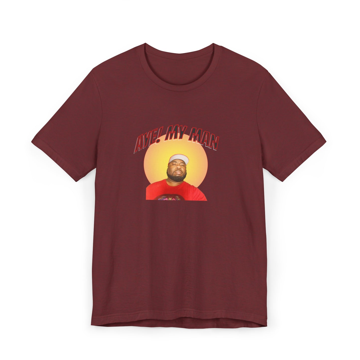 Aye! My Mans Unisex Jersey T-Shirt