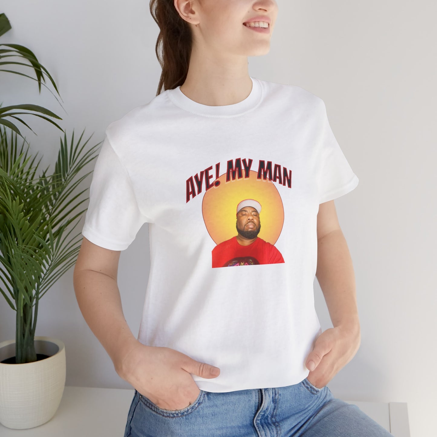 Aye! My Mans Unisex Jersey T-Shirt