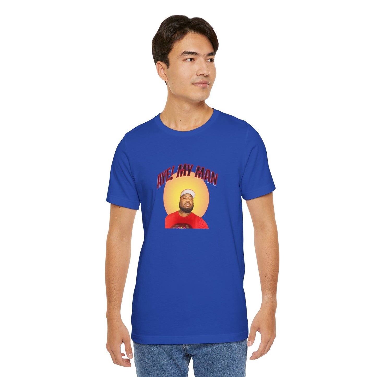 Aye! My Mans Unisex Jersey T-Shirt