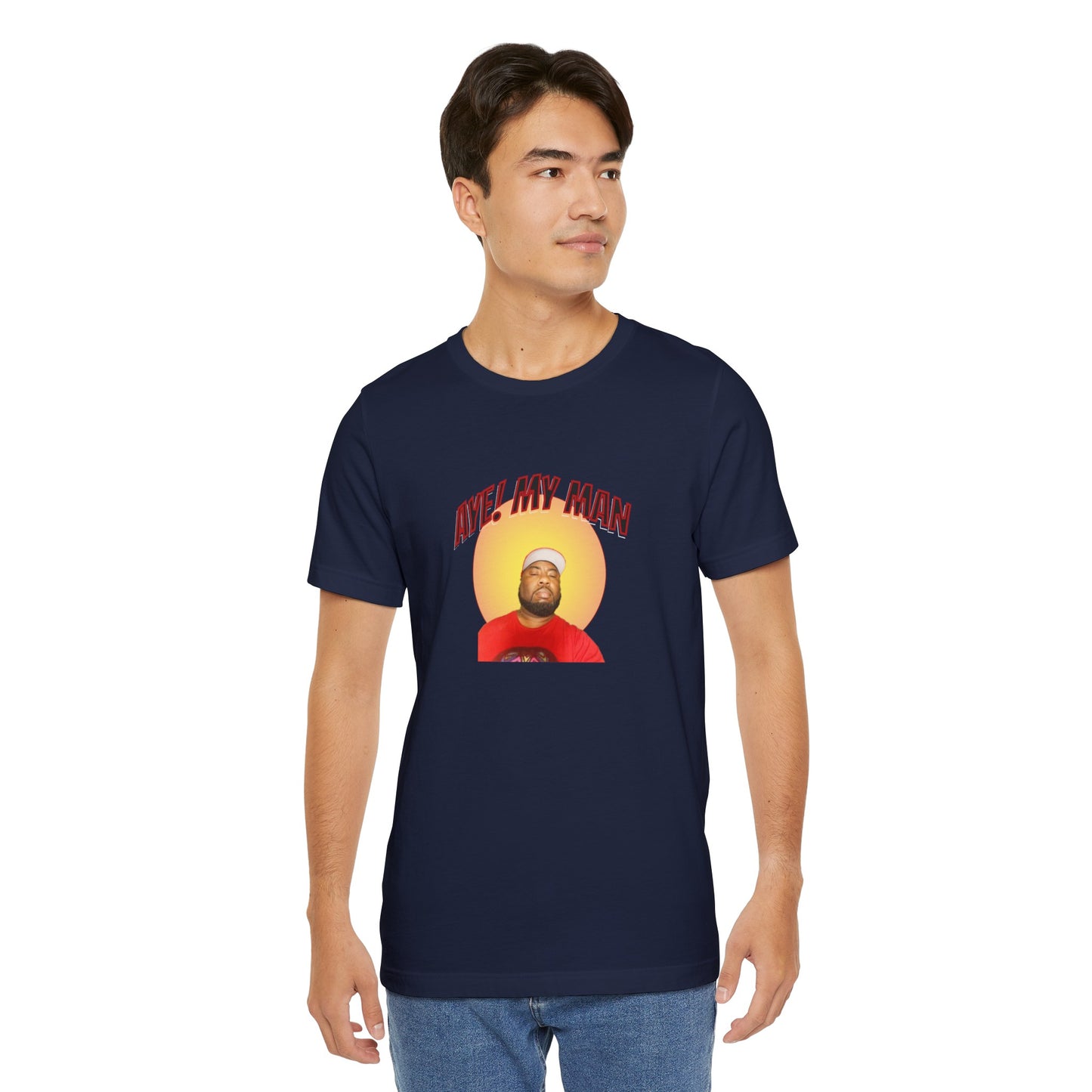 Aye! My Mans Unisex Jersey T-Shirt