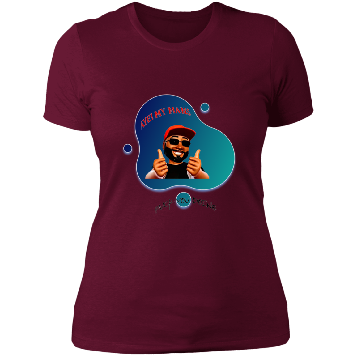 Aye! My Mans Ladies' Boyfriend T-Shirt