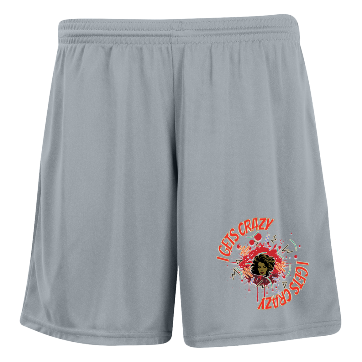 I Gets Crazy Ladies' Moisture-Wicking 7 inch Inseam Training Shorts