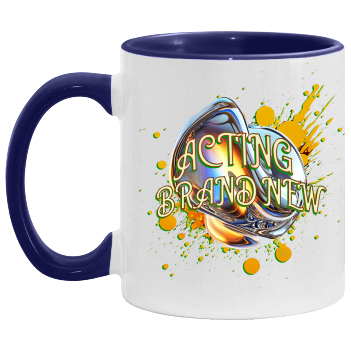 Acting Brand New 11oz Accent Mug
