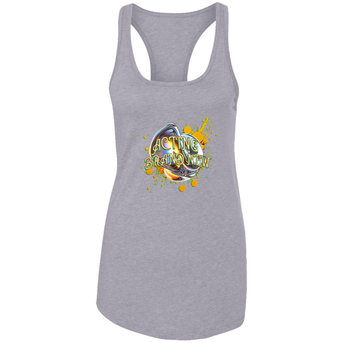 Acting Brand New Ladies Ideal Racerback Tank