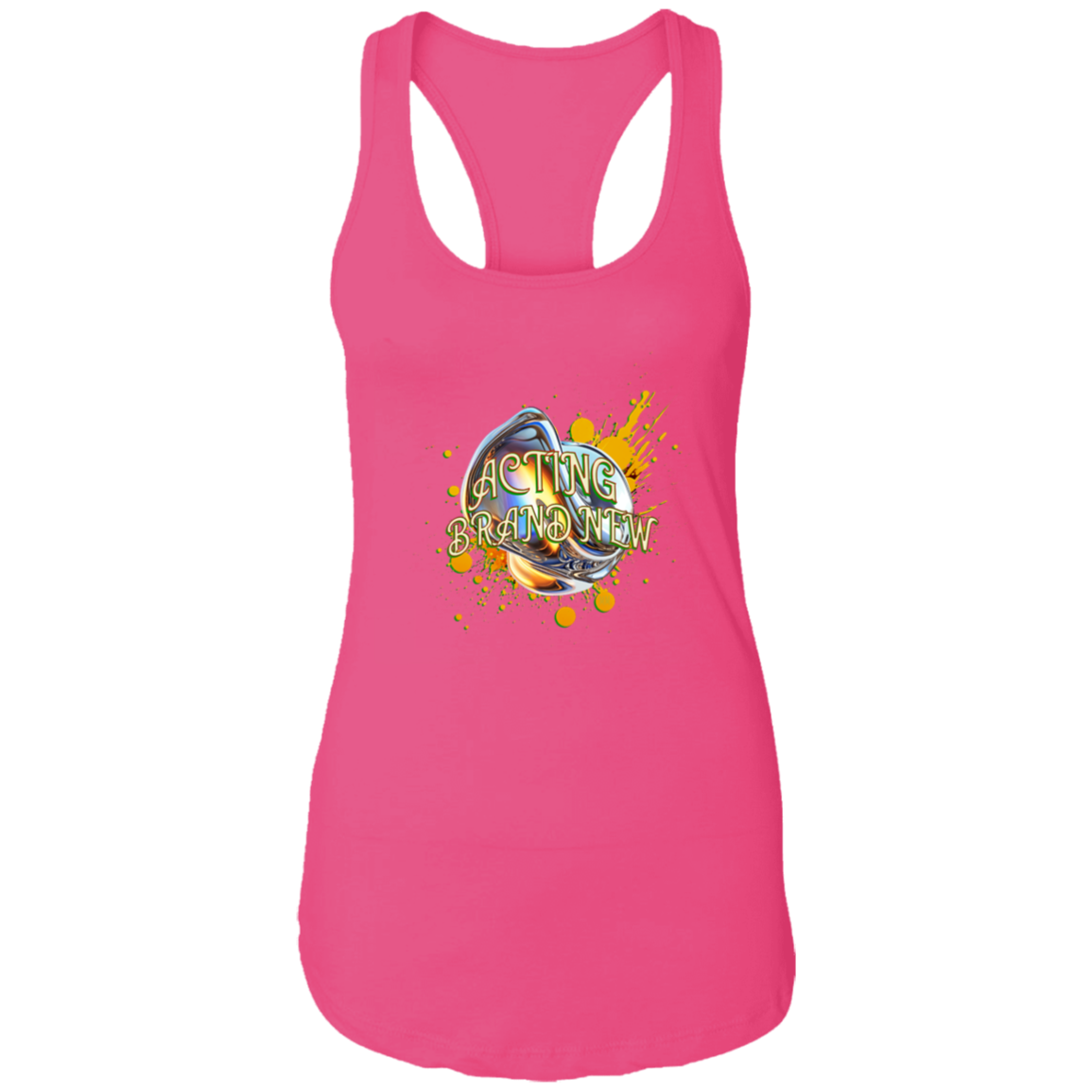 Acting Brand New Ladies Ideal Racerback Tank