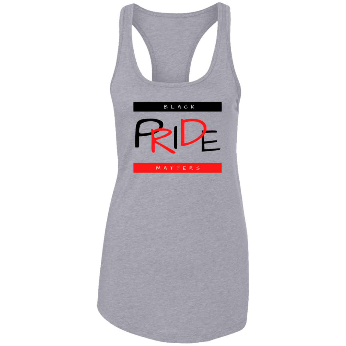 Black Pride Matters Ladies Ideal Racerback Tank