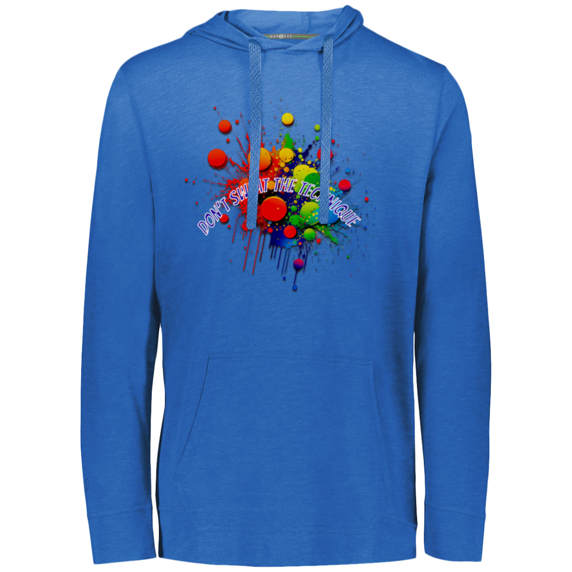 Don't Sweat the Technique Eco Triblend T-Shirt Hoodie