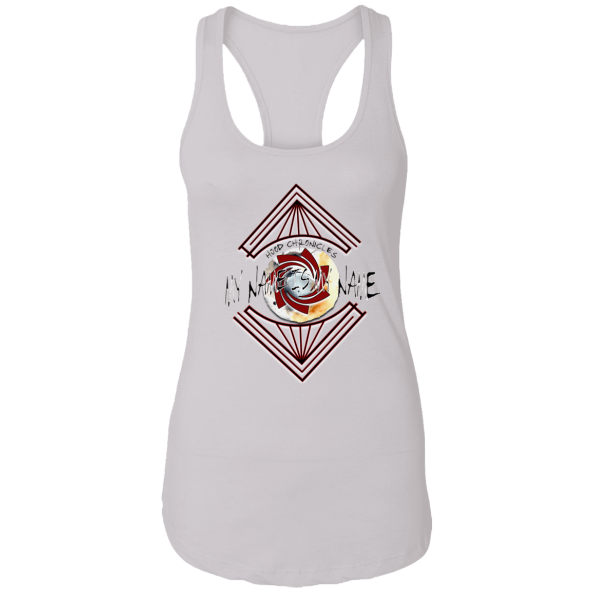 My Name is My Name Ladies Ideal Racerback Tank