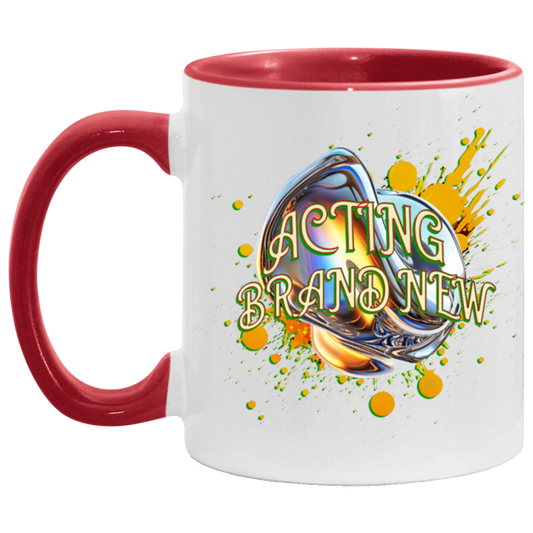 Acting Brand New 11oz Accent Mug